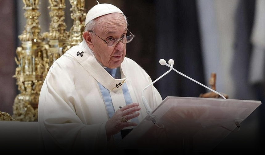 Papa Francis hayatını kaybetti