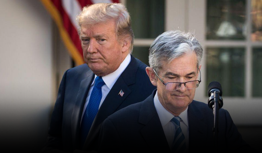 Trump'tan yeni Fed ve Powell çıkışı: Ondan çok daha fazla şey biliyorum