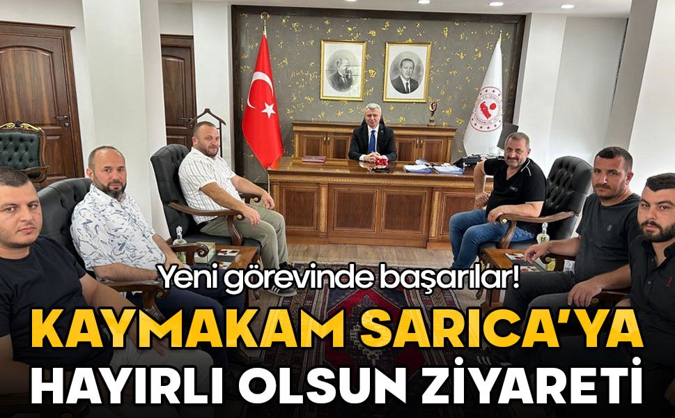 Kaymakam Yazıcı'ya hayırlı olsun ziyareti